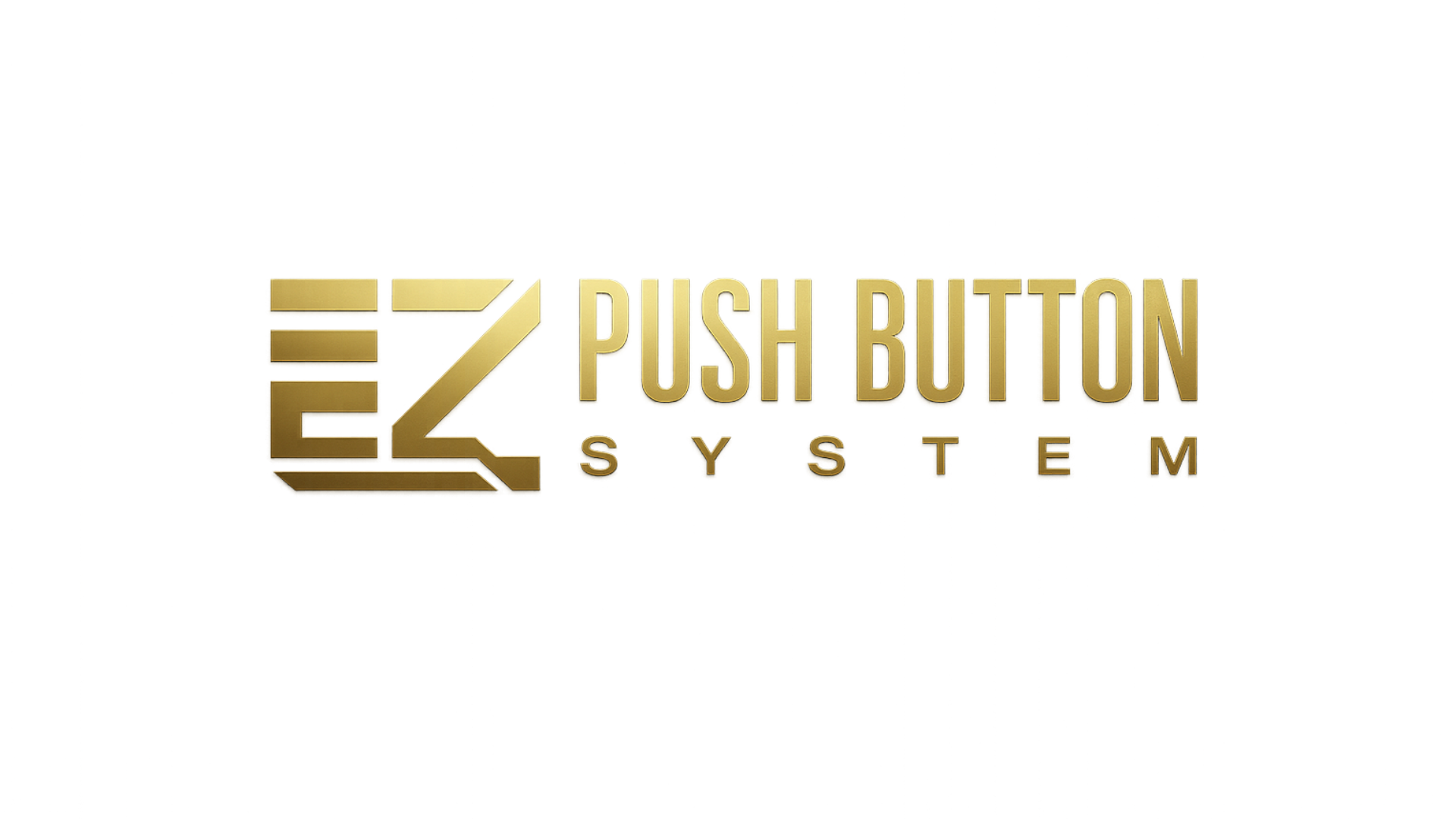 EZ PUSH BUTTON SYSTEM